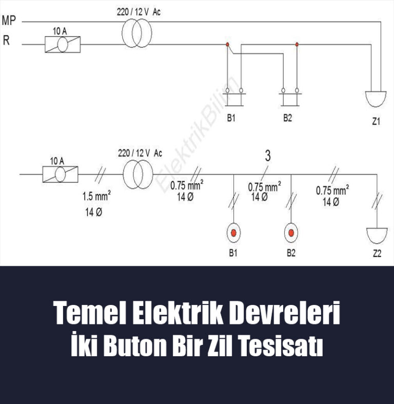 İki Buton Bir Zil Tesisatı